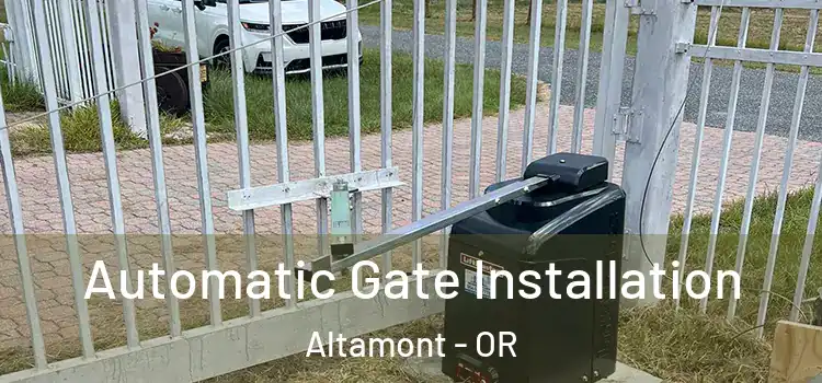  Automatic Gate Installation Altamont - OR