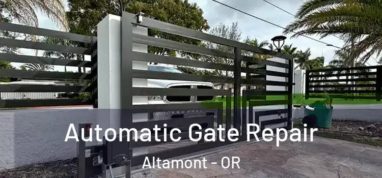 Automatic Gate Repair Altamont - OR