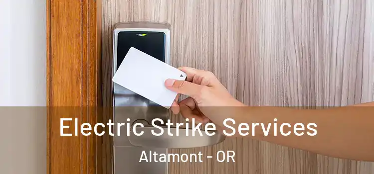  Electric Strike Services Altamont - OR