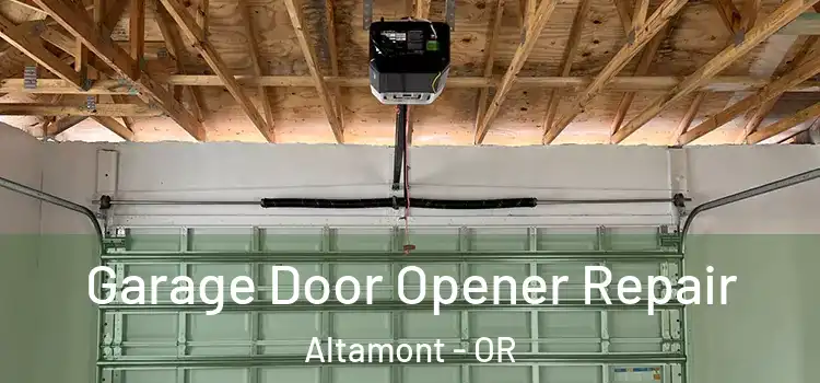  Garage Door Opener Repair Altamont - OR
