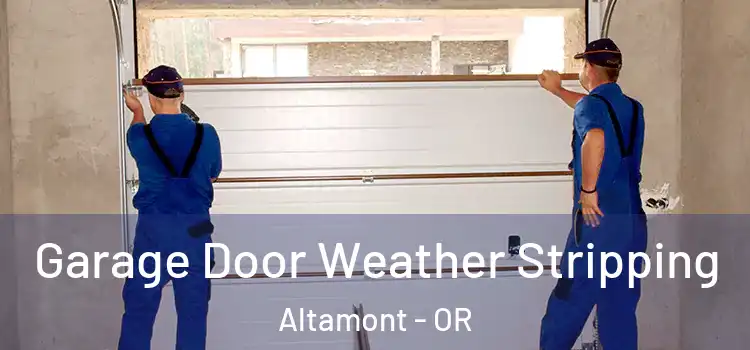  Garage Door Weather Stripping Altamont - OR