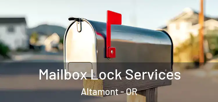  Mailbox Lock Services Altamont - OR