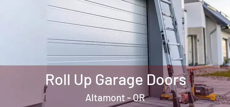  Roll Up Garage Doors Altamont - OR