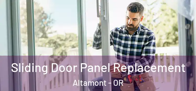  Sliding Door Panel Replacement Altamont - OR