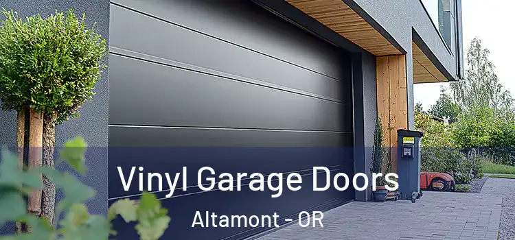  Vinyl Garage Doors Altamont - OR